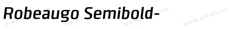Robeaugo Semibold字体转换
